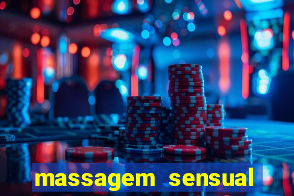 massagem sensual porto alegre